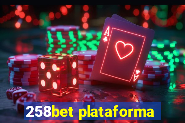 258bet plataforma